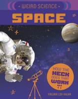Weird Science: Space 1534187618 Book Cover