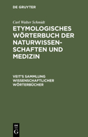 Etymologisches Worterbuch Der Naturwissenschaften Und Medizin 311118420X Book Cover