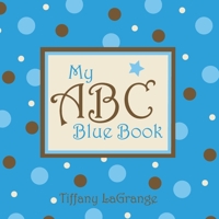 My ABC Blue Book 1934246387 Book Cover