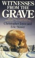 Witnesses from the Grave: The Stories Bones Tell (Witnesses from the Grave) 0316473995 Book Cover