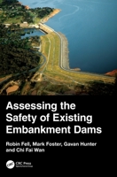 Assessing the Safety of Existing Embankment Dams 1032889047 Book Cover
