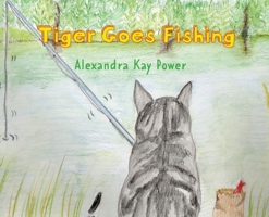 Tiger Goes Fishing B0CY5PBNCN Book Cover