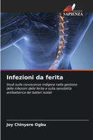 Infezioni da ferita (Italian Edition) 6207698878 Book Cover