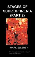 Stages of Schizophrenia, the 184747098X Book Cover