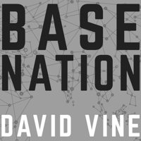 Base Nation: How U.S. Military Bases Abroad Harm America and the World B08XLCGC7Z Book Cover