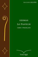 Hermas, le Pasteur : Grec-Fran?ais 1795587326 Book Cover