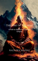 The Fire of the Self: A Path to the Divine Through Longing B0G4F28B47 Book Cover