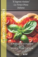 Il Segreto rivelato: La verace Pizza Italiana (The Pizzasecret) B0BVP5HJ25 Book Cover