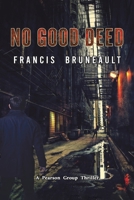 No Good Deed B0CM4R4X8M Book Cover