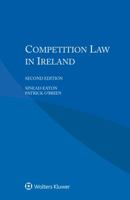 Competition Law in Ireland 9403515996 Book Cover