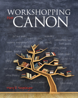 Workshopping the Canon 0814158471 Book Cover