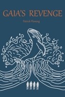 Gaia's Revenge B0B3QL6N1J Book Cover