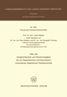 Über die Vergleichbarkeit und Gleichrangigkeit der an Gesamtschule und Gymnasium erworbenen allgemeinen Hochschulreife 3531031821 Book Cover