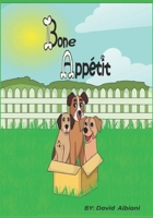 Bone Appétit (The Bark Buddies) B0DS194PH9 Book Cover