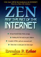 Zen and the Art of the Internet: A Beginner's Guide 0130107786 Book Cover