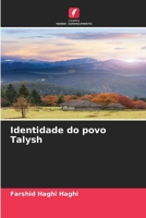 Identidade do povo Talysh (Portuguese Edition) 620855599X Book Cover