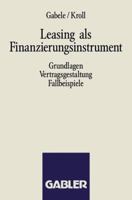 Leasing als Finanzierungsinstrument 3409137378 Book Cover