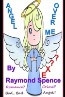 Angel Over Me B08PX93YXV Book Cover