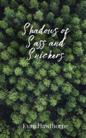 Shadows of Sass and Snickers 180567451X Book Cover