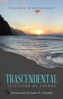 Trascendental: Selecci�n de Poemas 150652317X Book Cover