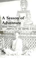 A Season of Adventure 1291250263 Book Cover