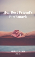 Her Best Friend’s Birthmark 9354908942 Book Cover
