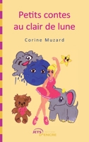 Petits contes au clair de lune (French Edition) 2354852169 Book Cover
