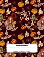Halloween Composition Notebook: Witch and Pumpkin College Ruled Pages - Perfect for Writing and Drawing at Home or School 1687638438 Book Cover