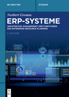 ERP-Systeme : Architektur, Management und Funktionen des Enterprise Resource Planning 3111651924 Book Cover