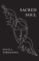 Sacred Soul B0FBY44H2F Book Cover
