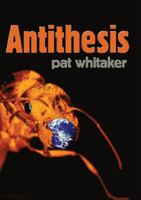 Antithesis 1877557161 Book Cover