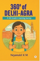 360° Degrees of Delhi Agra (Tamil Edition) B0H8PXLJ2Z Book Cover