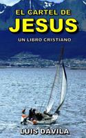 100% Jesus: El cartel de Jes�s 1098964063 Book Cover
