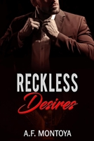 Reckless Desires B0B2TNL7SD Book Cover