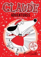 Lights! Camera! Action!, Going for Gold, Claude in the Spotlight 8469859021 Book Cover