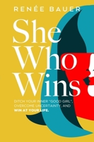 She Who Wins 1953027083 Book Cover