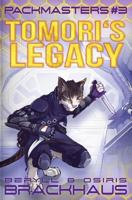 Tomori's Legacy 1533587574 Book Cover