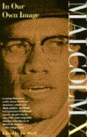 Malcolm X: In Our Own Image 0312066090 Book Cover