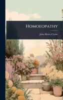 Homoeopathy 102491299X Book Cover