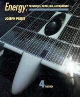 Energy: Principles, Problems, Alternatives (4th Edition) 0201503565 Book Cover