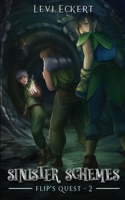 Sinister Schemes (Flip's Quest) B0DY2XQ38Q Book Cover