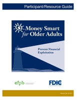 Money Smart for Older Adults: Prevent Financial Exploitation 1507803036 Book Cover