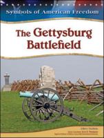The Gettysburg Battlefield (Symbols of American Freedom) 160413514X Book Cover