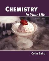 Chemistry in Your Life 0716770423 Book Cover