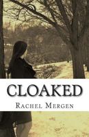 Cloaked 1505247519 Book Cover