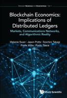 Blockchain Economics: Implications of Distributed Ledgers 1786346389 Book Cover