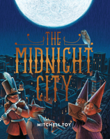The Midnight City 1922385026 Book Cover