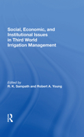 Social, Economic, and Institutional Issues in Third World Irrigation Management 0367287722 Book Cover