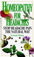 Homeopathy For Headaches: Ursula Stone 1575664178 Book Cover