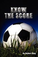 Know the Score 1445251167 Book Cover